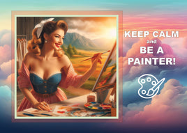 Fantasy Art (T042) - Keep Calm and Be a Painter