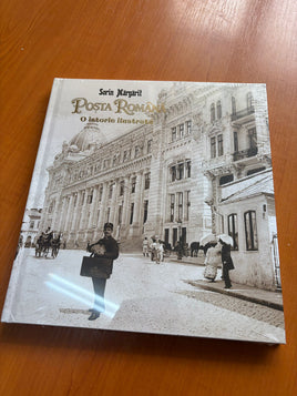 Album: Romanian Post – An Illustrated History (Bilingual Edition)