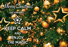 Photo: Keep calm and enjoy the magic - Merry Christmas! - top quality approved by www.postcardsmarket.com specialists